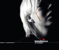 Tomato Jaws -  No Concept (2005)  
